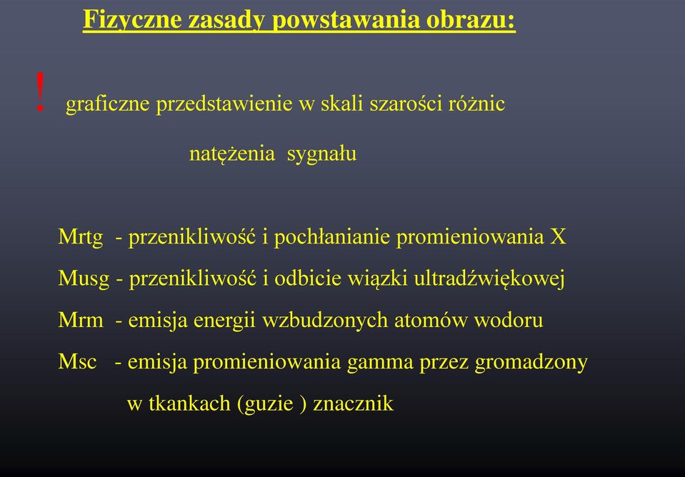 przenikliwość i pochłanianie promieniowania X Musg - przenikliwość i odbicie wiązki