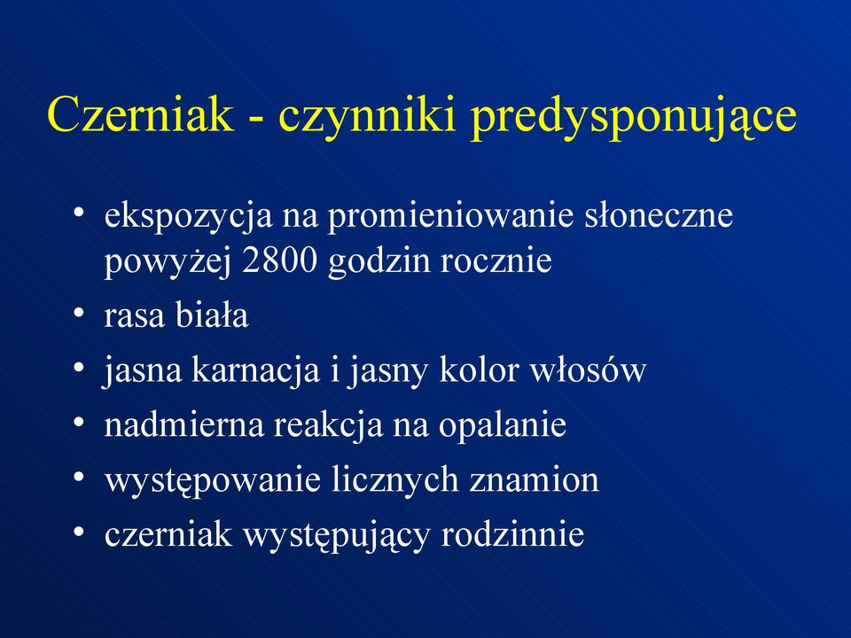 biała jasna karnacja i jasny kolor włosów nadmierna reakcja