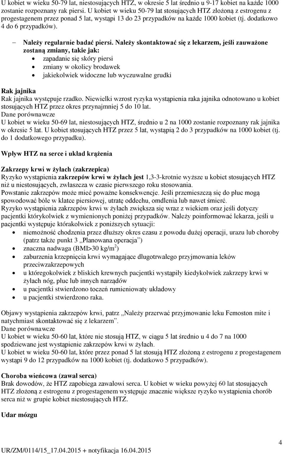 Należy regularnie badać piersi.