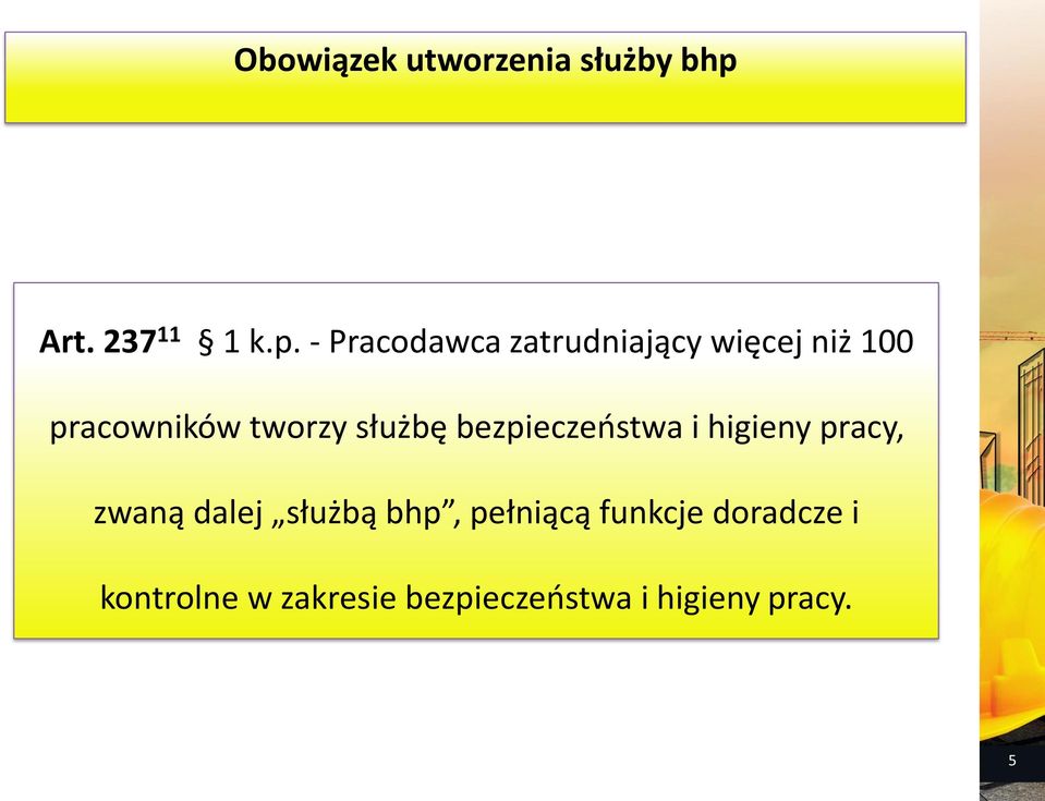 - Pracodawca zatrudniający więcej niż 100 pracowników tworzy