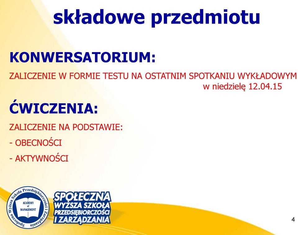 SPOTKANIU WYKŁADOWYM w niedzielę 12.04.
