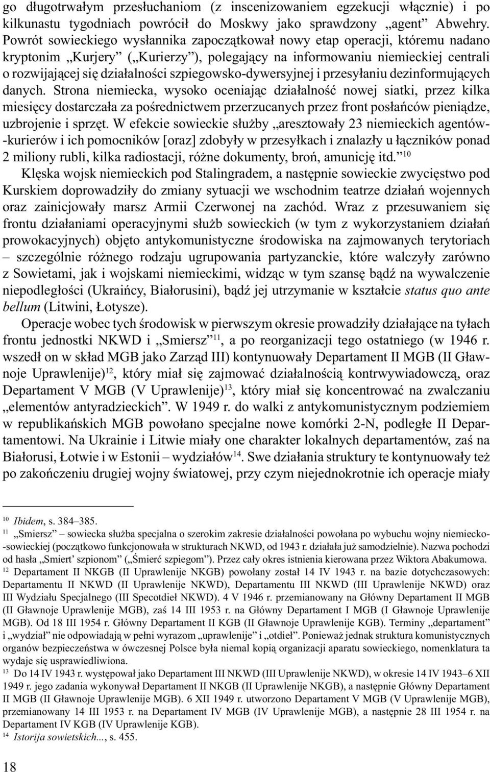 szpiegowsko-dywersyjnej i przesyłaniu dezinformujących danych.