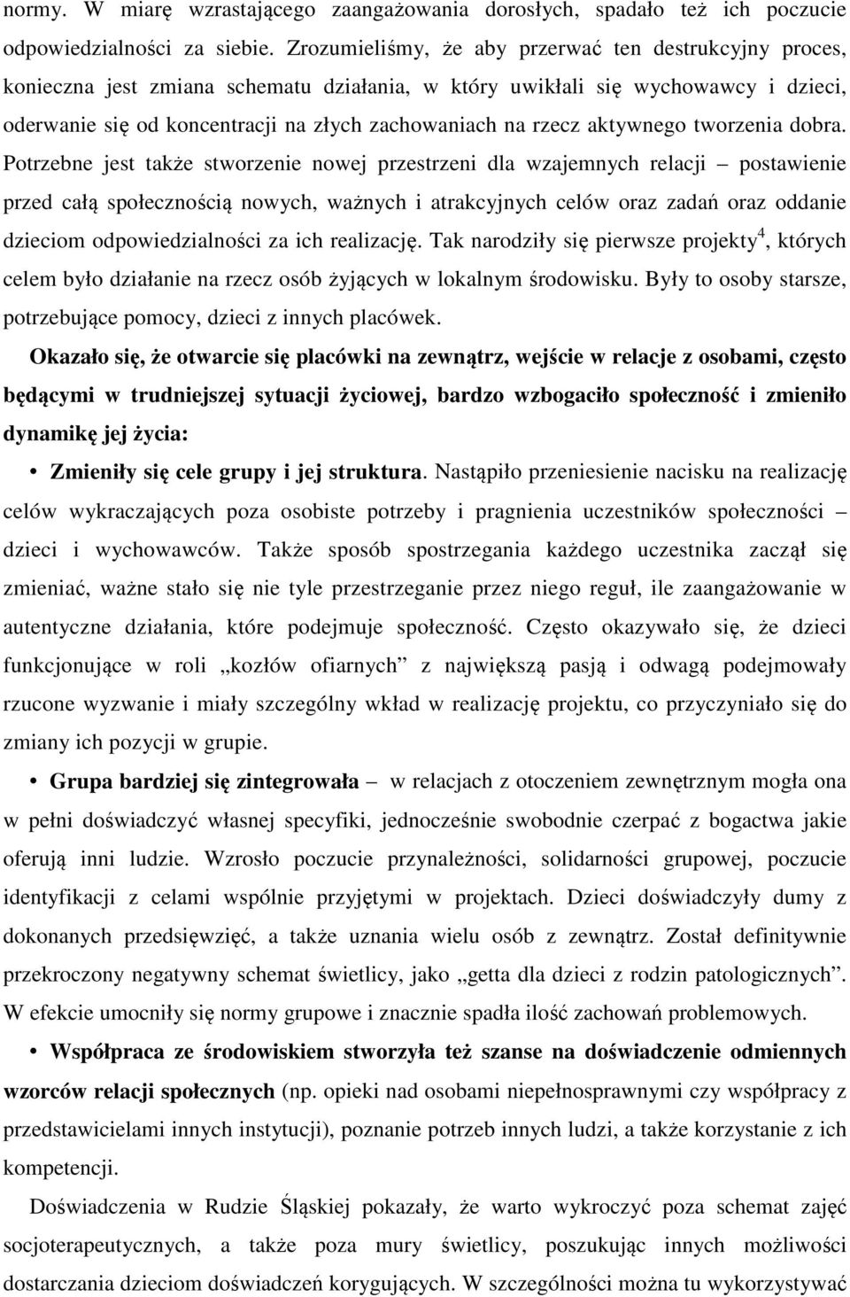 rzecz aktywnego tworzenia dobra.