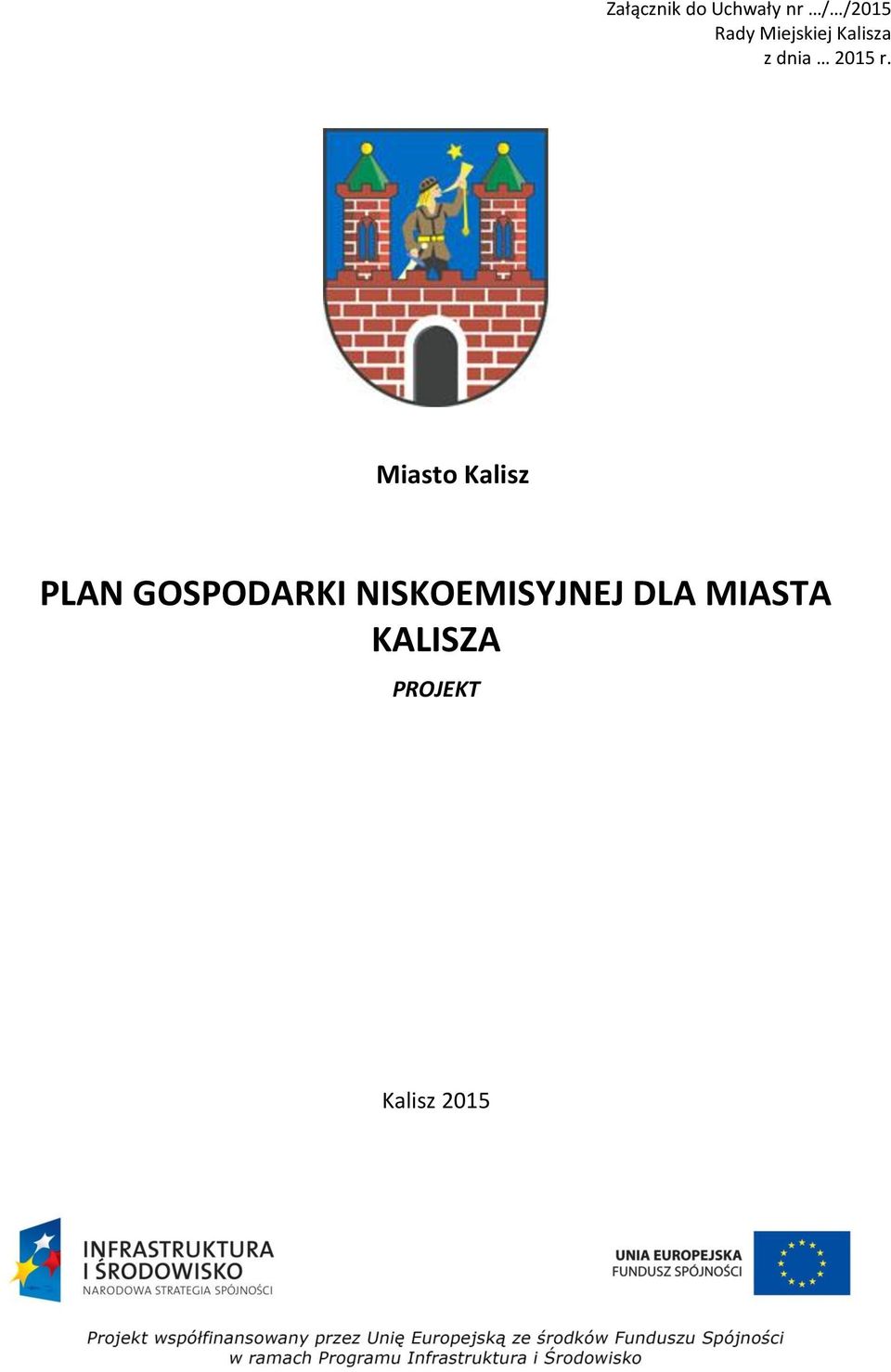 Miasto Kalisz PLAN GOSPODARKI