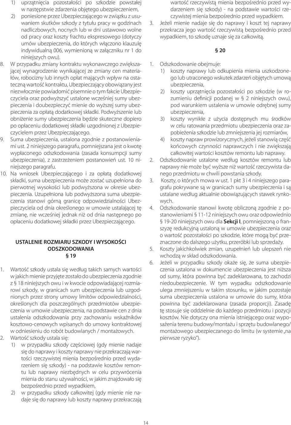 nr 1 do niniejszych owu). 8.