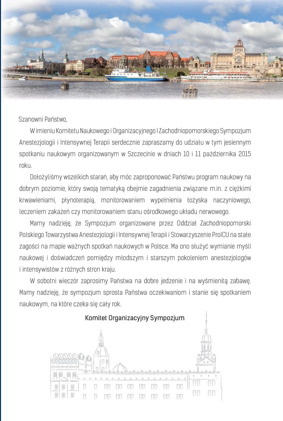Dołożyliśmy wszelkich starań, aby móc zaproponować Państwu program naukowy na dobrym poziomie, który swoją tematyką obejmie zagadnienia związane m.in.