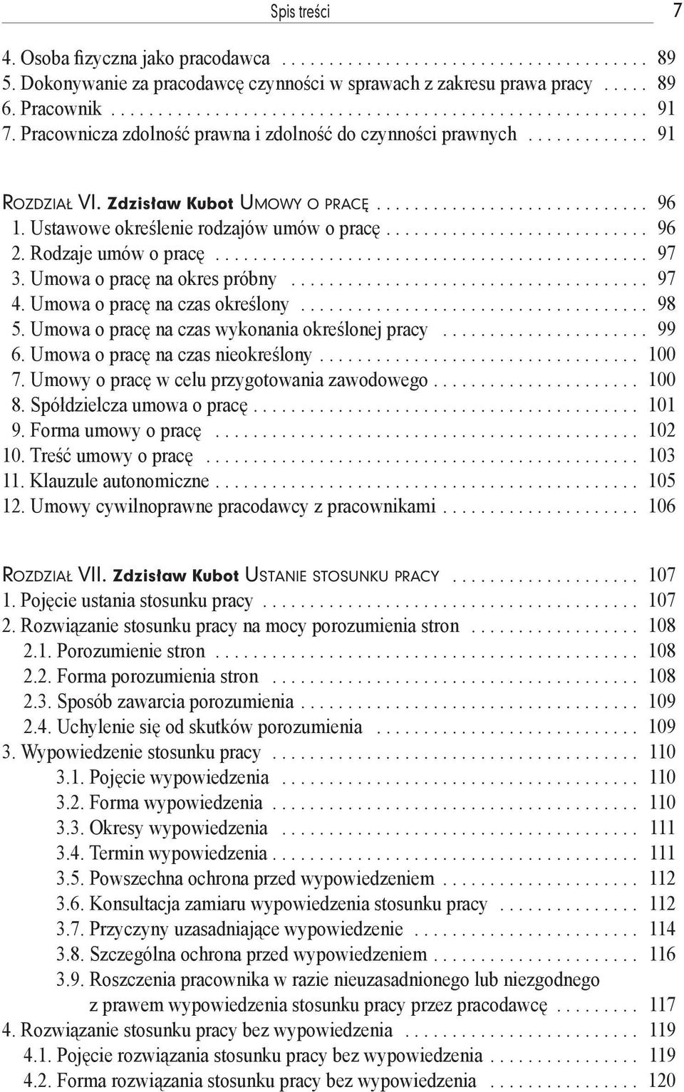 ........................... 96 2. Rodzaje umów o pracę.............................................. 97 3. Umowa o pracę na okres próbny...................................... 97 4.