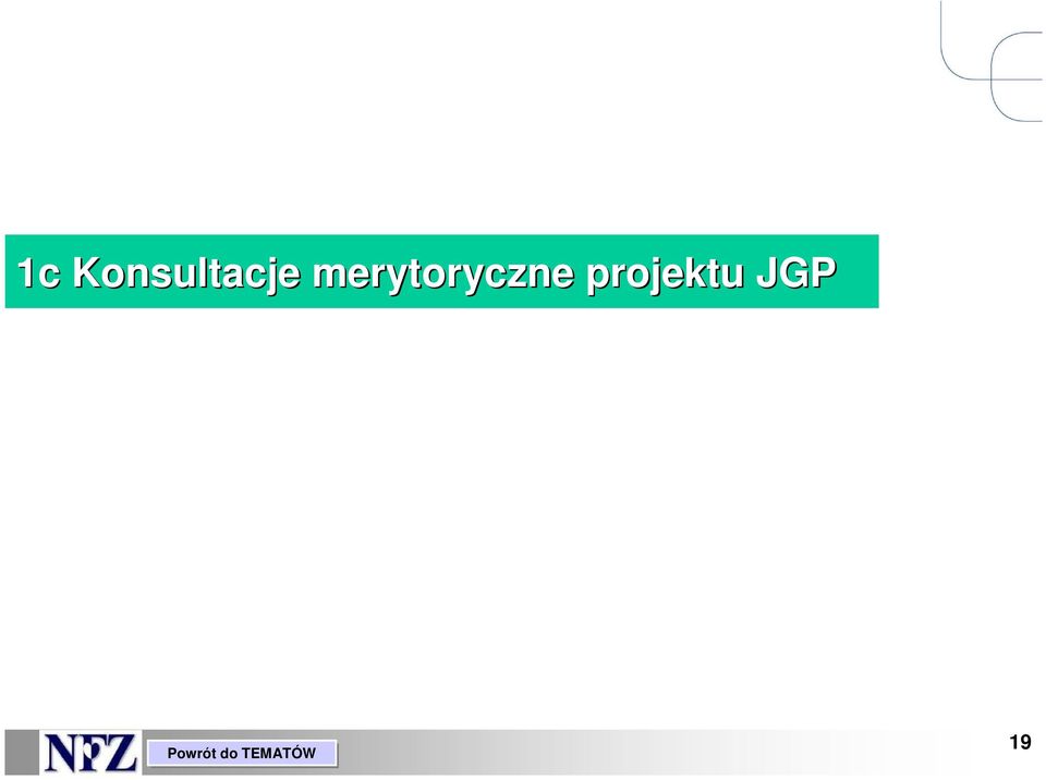 projektu JGP