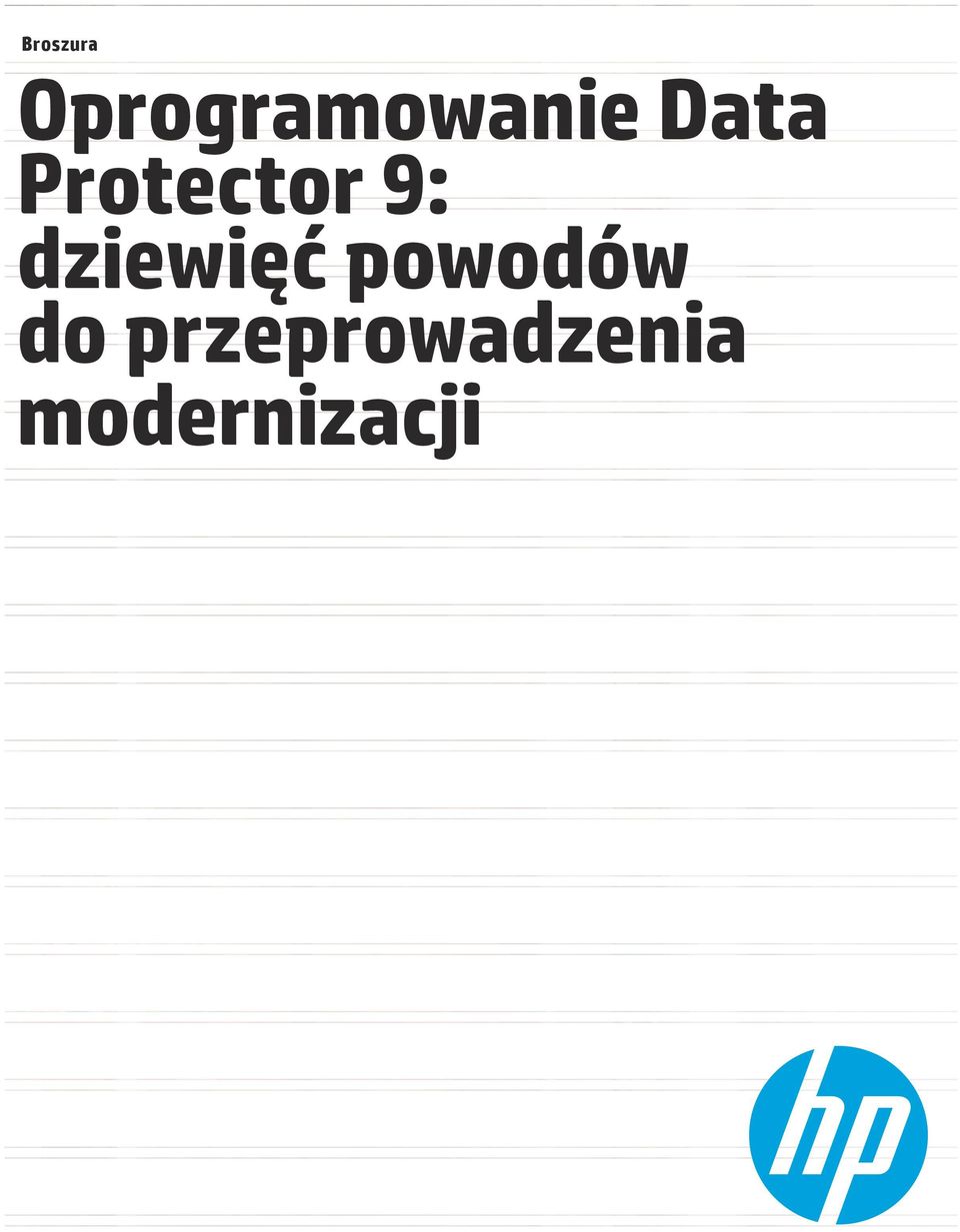 Protector 9: dziewięć