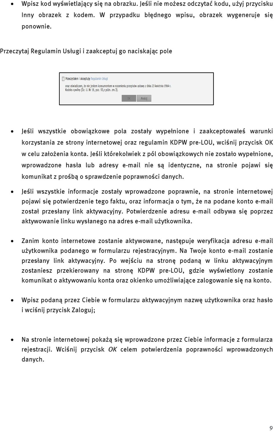 pre-lou, wciśnij przycisk OK w celu założenia konta.