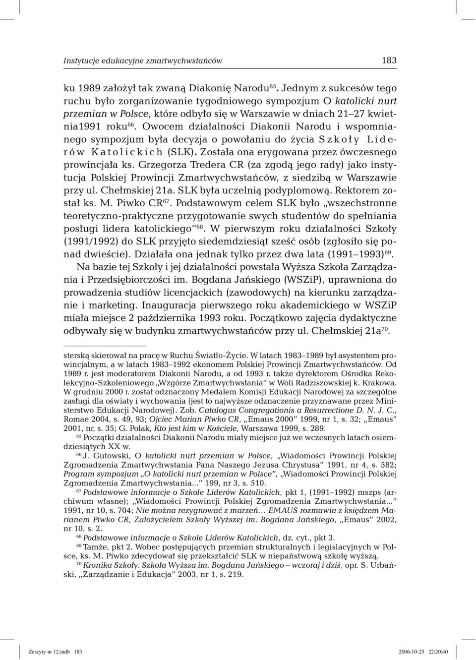 Most Galicyjski w Chemku Noworoczne Spotkanie Opatkowe Samorzdw Maopolski i Polski, stycze 2009 r. na uroczystoci religijne. wsplnota - Federacja Regionalnych Zwizkw Gmin i