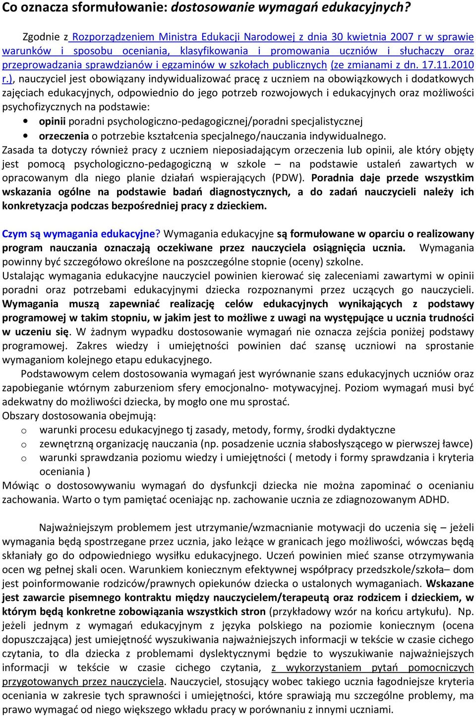 sprawdzianów i egzaminów w szkołach publicznych (ze zmianami z dn. 17.11.2010 r.