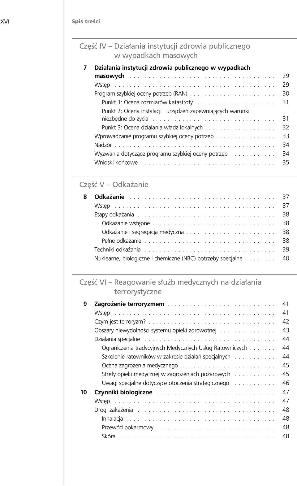 .. 31 Punkt 3: Ocena dzia ania w adz lokalnych... 32 Wprowadzanie programu szybkiej oceny potrzeb... 33 Nadzór... 34 Wyzwania dotyczàce programu szybkiej oceny potrzeb... 34 Wnioski koƒcowe.
