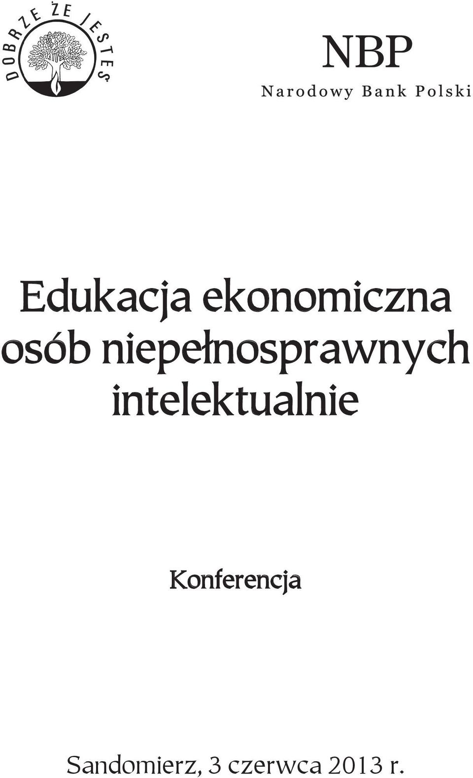Edukacja Osób Niepełnosprawnych Intelektualnie W Stopniu Lekkim Edukacja ekonomiczna osób niepełnosprawnych intelektualnie - PDF