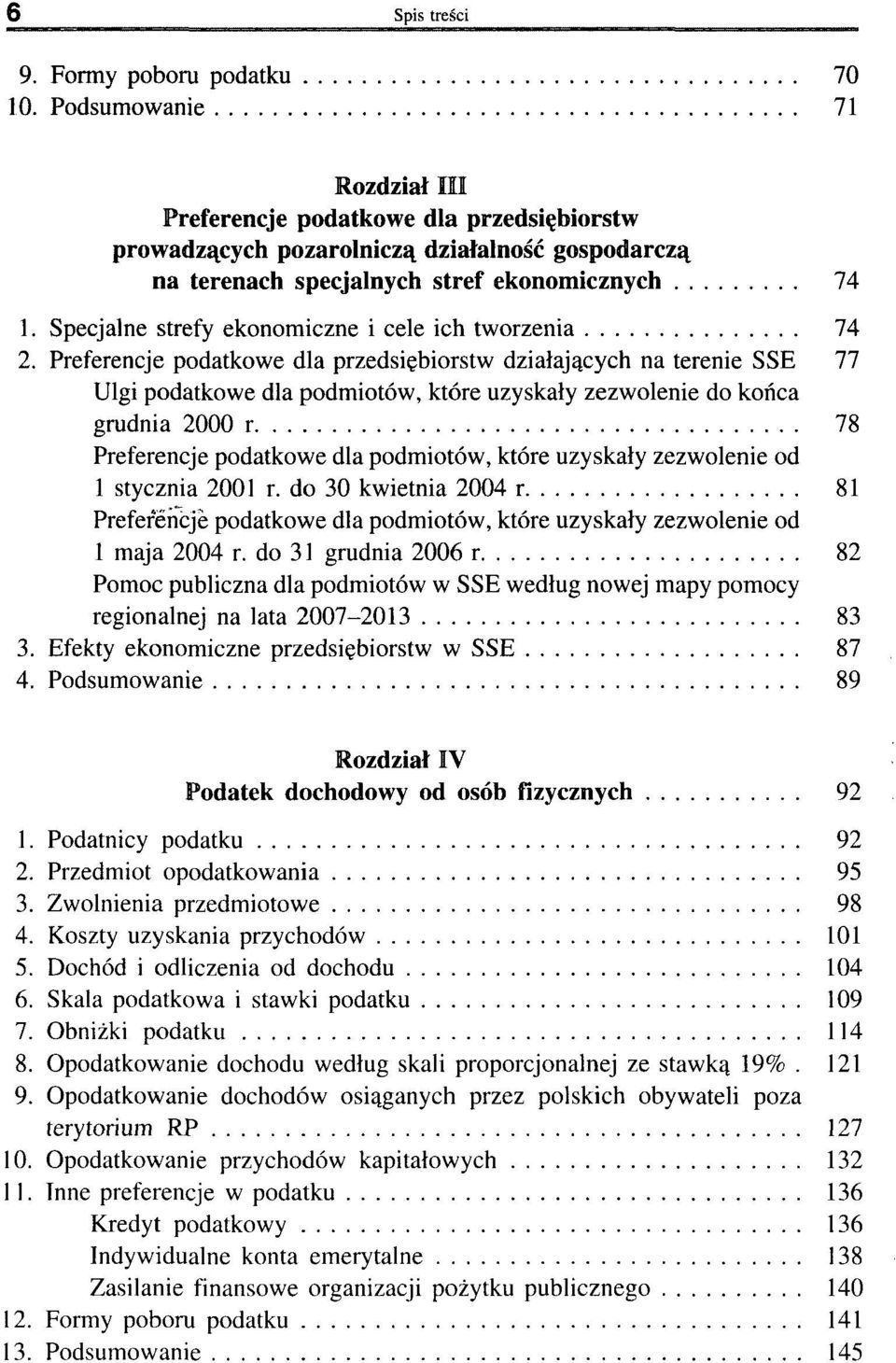 Specjalne strefy ekonomiczne i cele ich tworzenia 74 2.