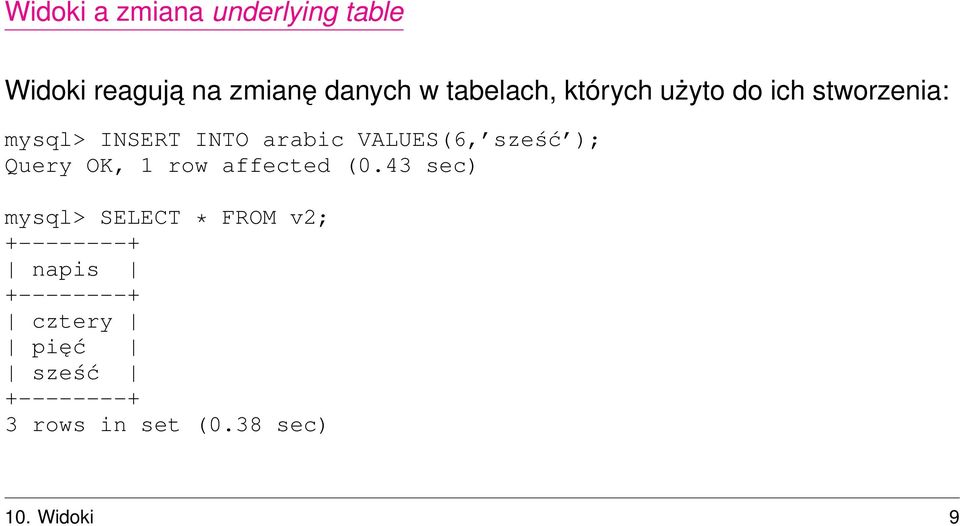 Query OK, 1 row affected (0.