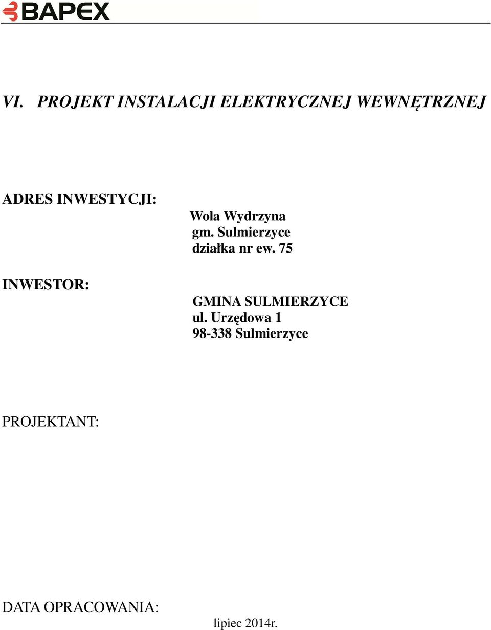 Sulmierzyce działka nr ew. 75 GMINA SULMIERZYCE ul.