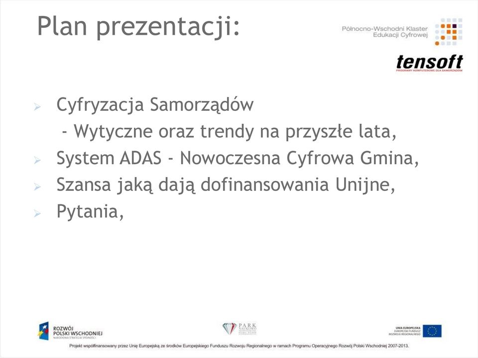 System ADAS - Nowoczesna Cyfrowa Gmina,