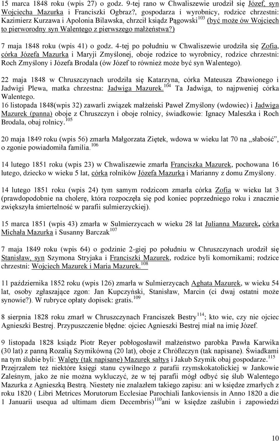 ) 7 maja 1848 roku (wpis 41) o godz.