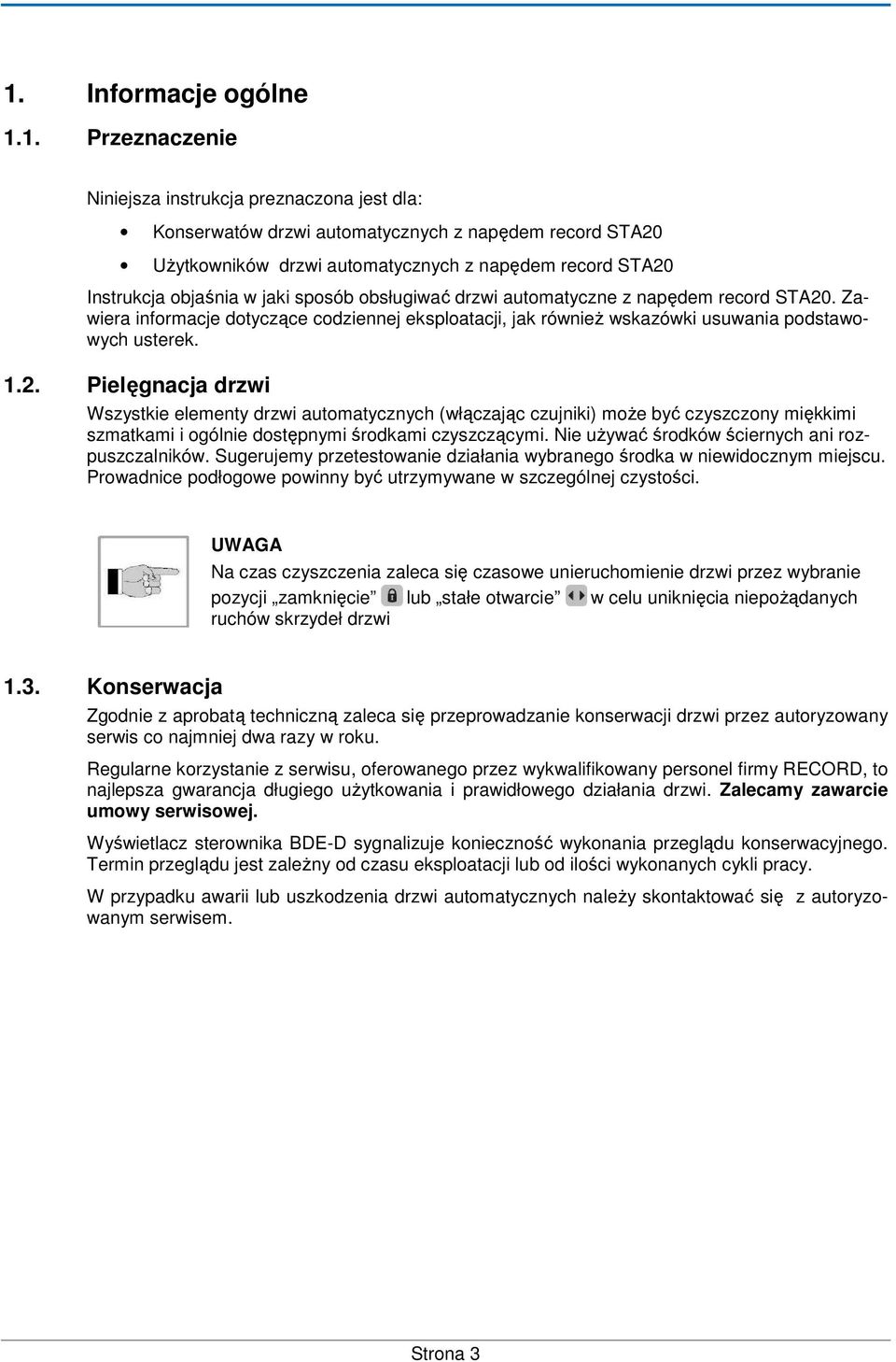 Instrukcja uŝytkownika. record system 20. dystrybutor: record Drzwi  Automatyczne sp. z o.o. Stara Iwiczna, ul. Nowa Piaseczno - PDF Free  Download
