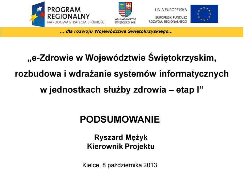 wdrażanie systemów informatycznych w jednostkach służby