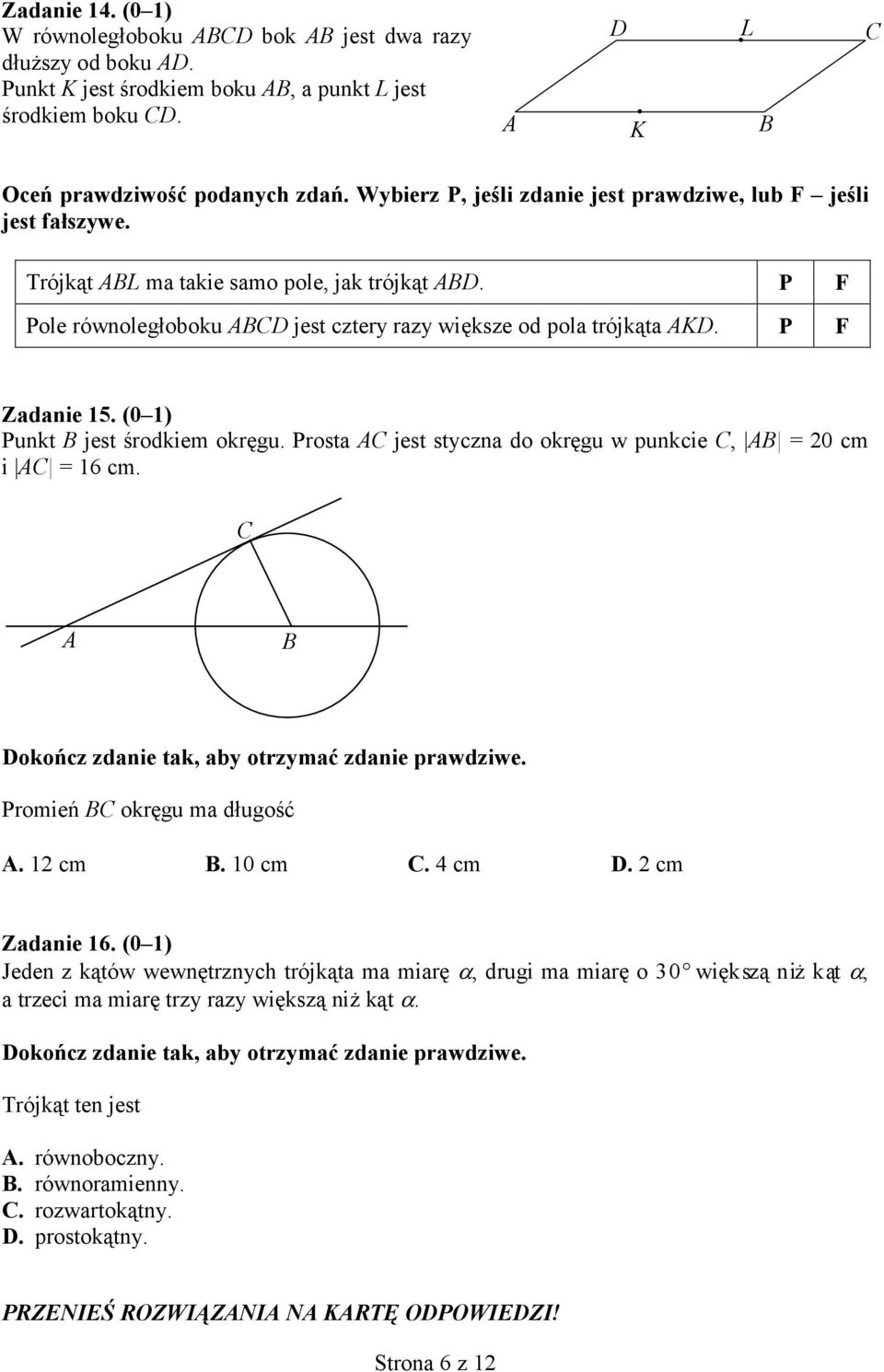 P F Pole ABCD jest cztery AKD. P F Zadanie 15.