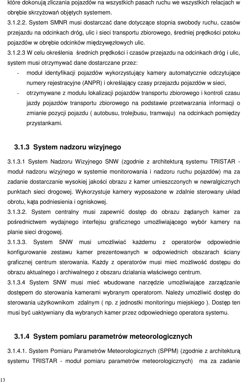 międzywęzłowych ulic. 3.1.2.