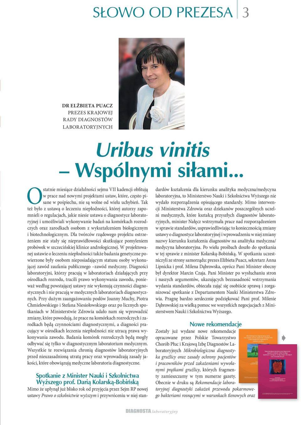 Zofia Zwolska, Instytut Gruźlicy i Chorób Płuc, Warszawa Rekomendacje i Krajowej Izby Diagnostów Laboratoryjnych 2 1,2 Dr n. med.