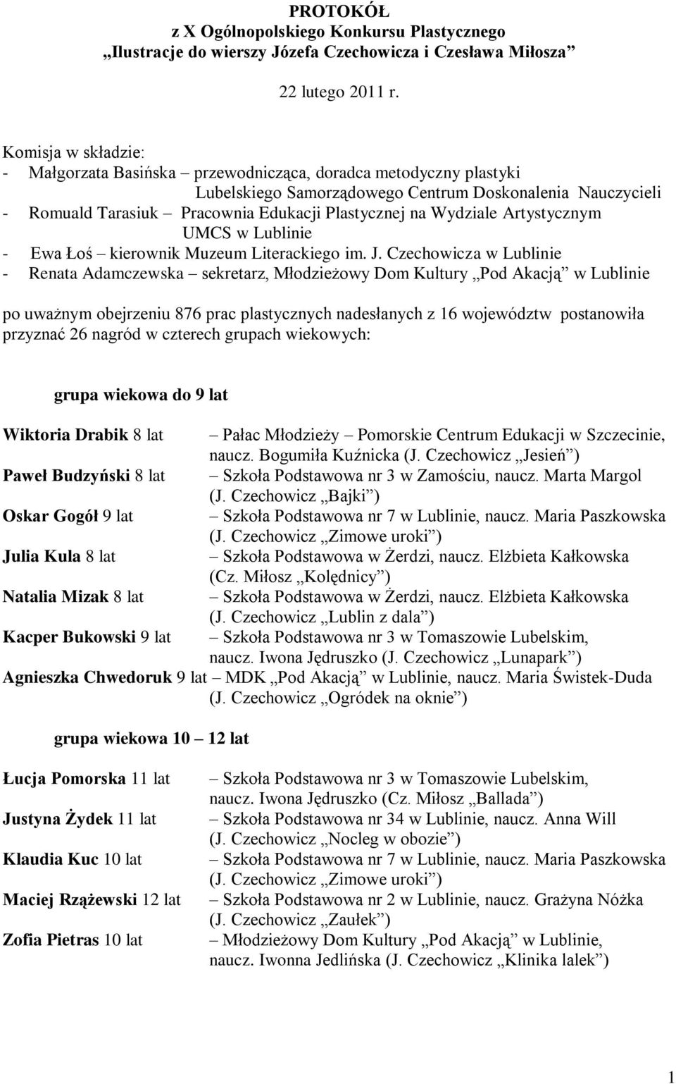 Wydziale Artystycznym UMCS w Lublinie - Ewa Łoś kierownik Muzeum Literackiego im. J.