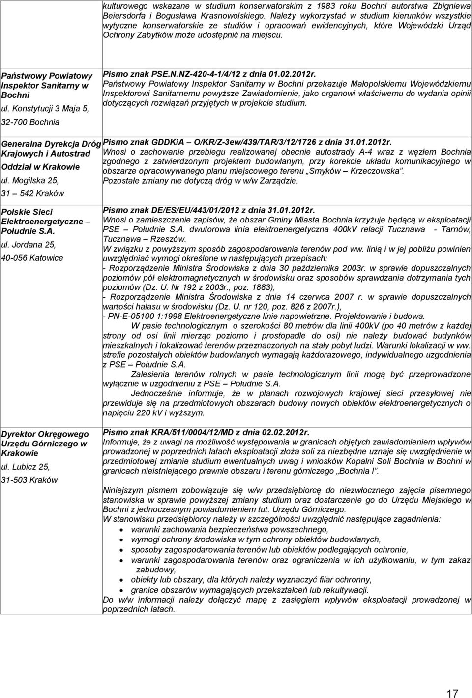 Państwowy Powiatowy Inspektor Sanitarny w Bochni ul. Konstytucji 3 Maja 5, 32-700 Bochnia Pismo znak PSE.N.NZ-420-4-1/4/12 z dnia 01.02.2012r.
