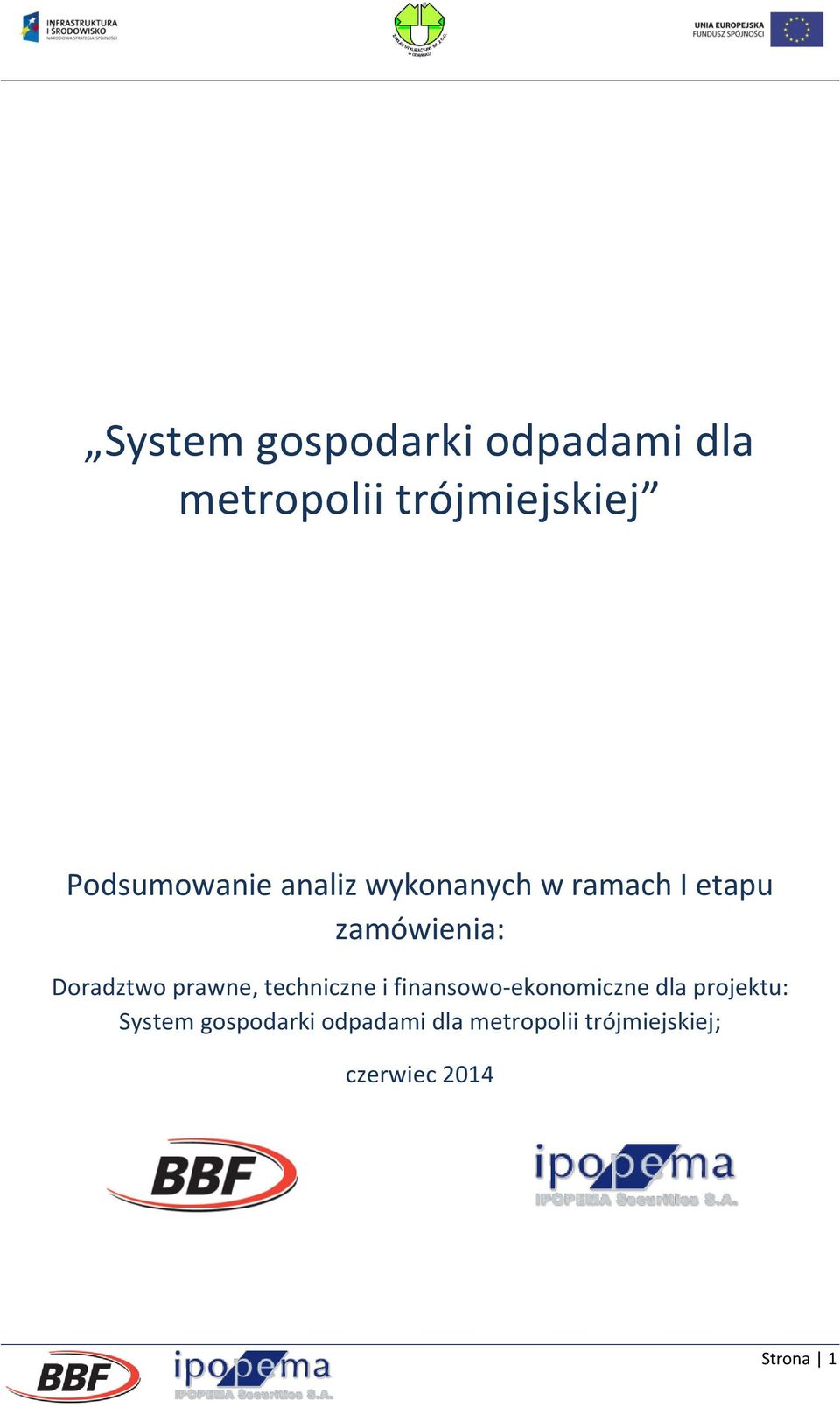 Doradztwo prawne, techniczne i finansowo-ekonomiczne dla