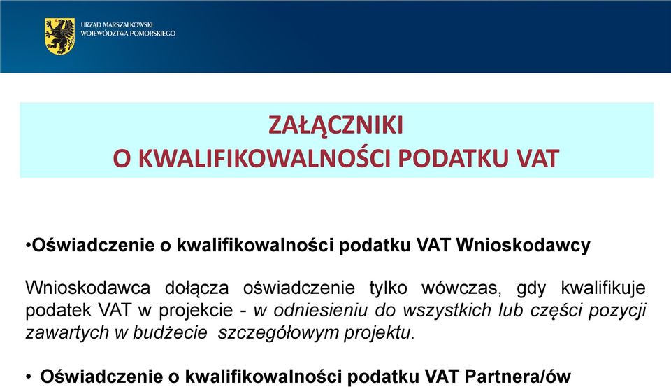 podatek VAT w projekcie - w odniesieniu do wszystkich lub części pozycji zawartych w