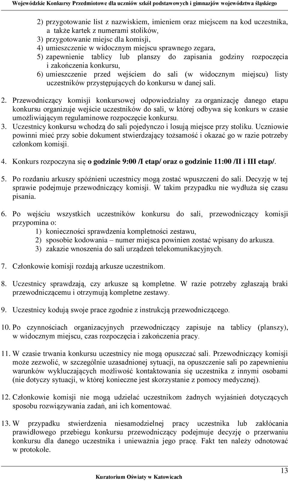 konkursu w danej sali. 2.