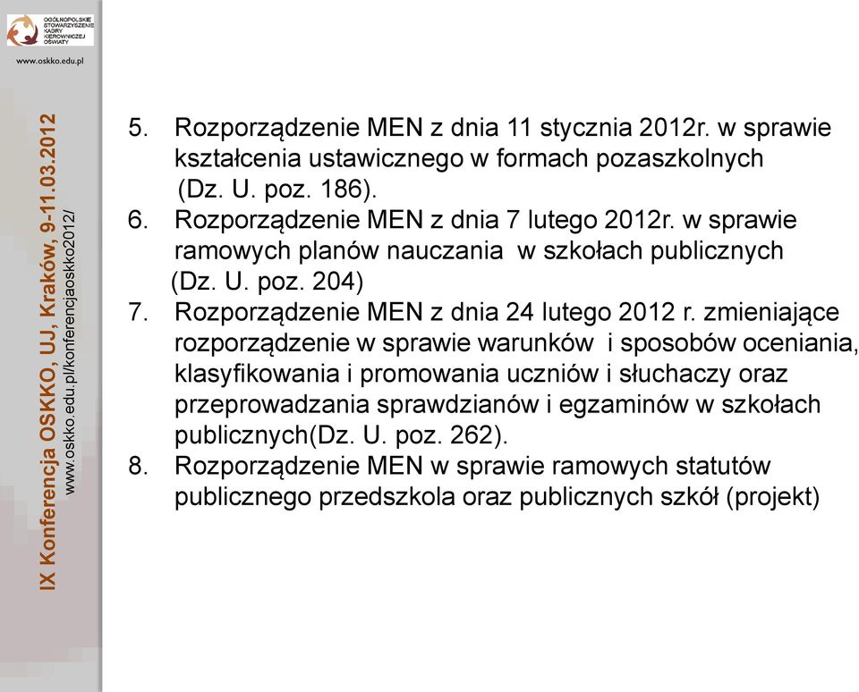 Rozporządzenie MEN z dnia 24 lutego 2012 r.