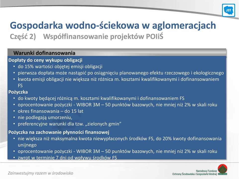 kosztami kwalifikowanymi i dofinansowaniem FS Pożyczka do kwoty będącej różnicą m.