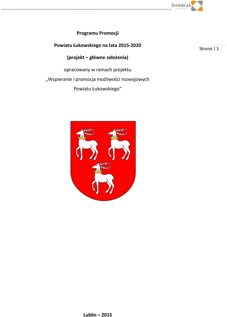 opracowany w ramach projektu Wspieranie i