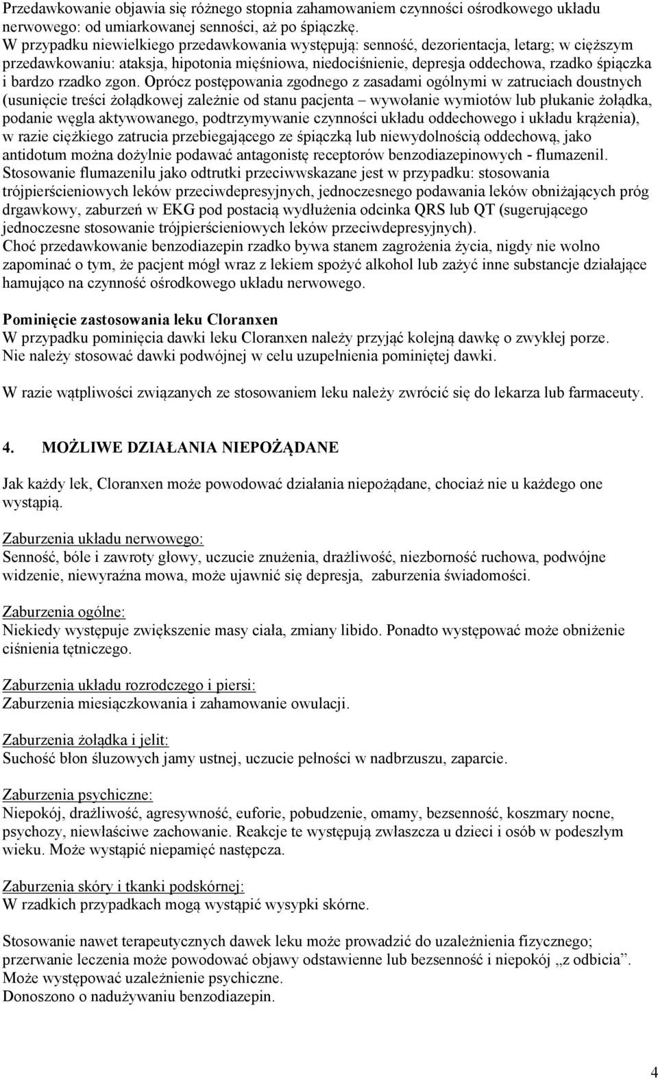 bardzo rzadko zgon.