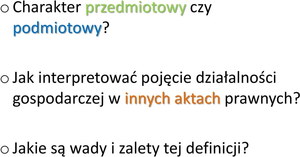 działalności gospodarczej w innych