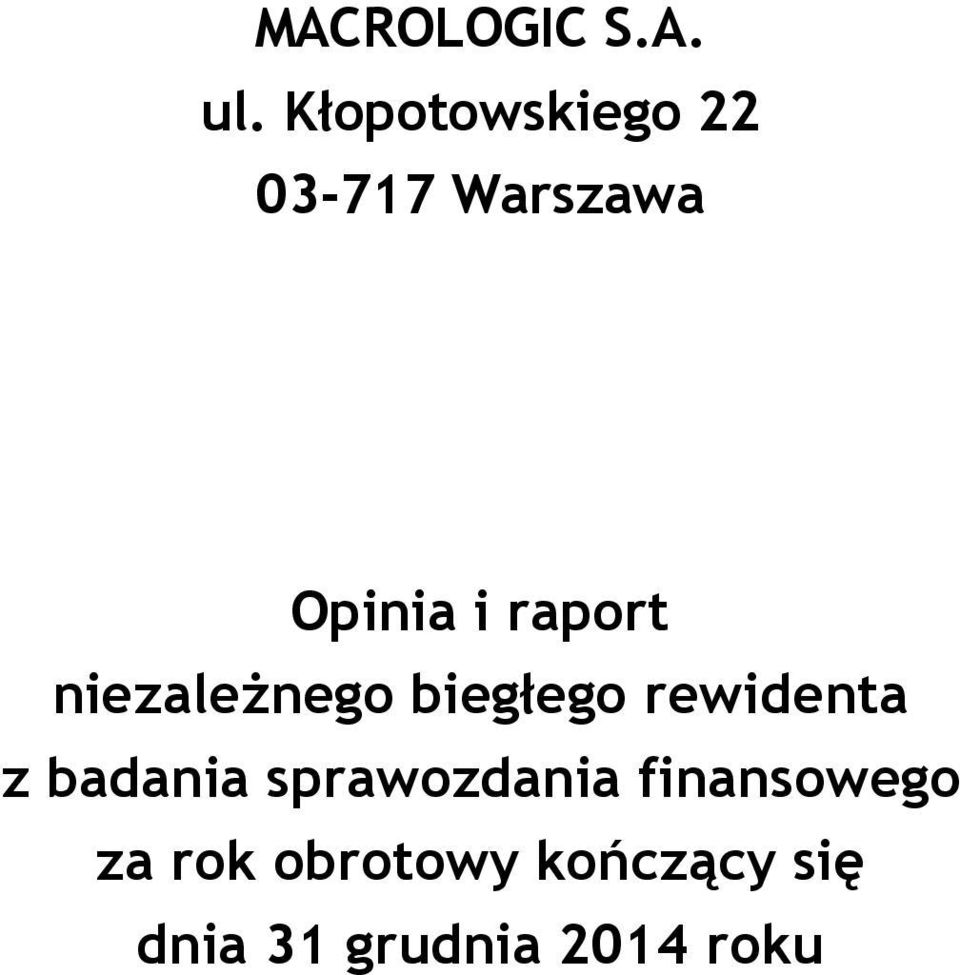 raport niezależnego biegłego rewidenta z