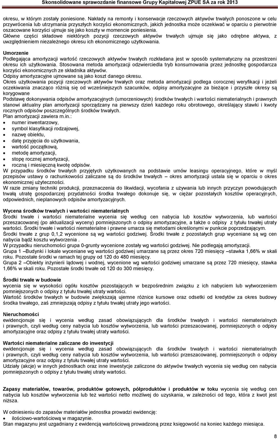 oszacowane korzyści ujmuje się jako koszty w momencie poniesienia.
