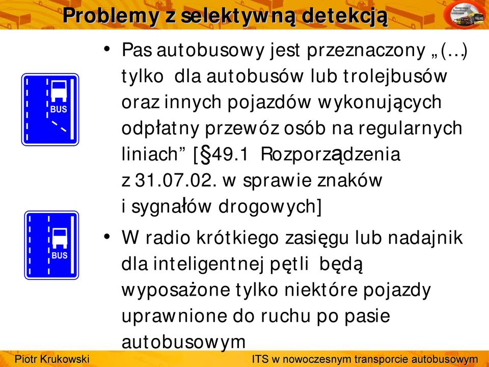 1 Rozporządzenia z 31.07.02.
