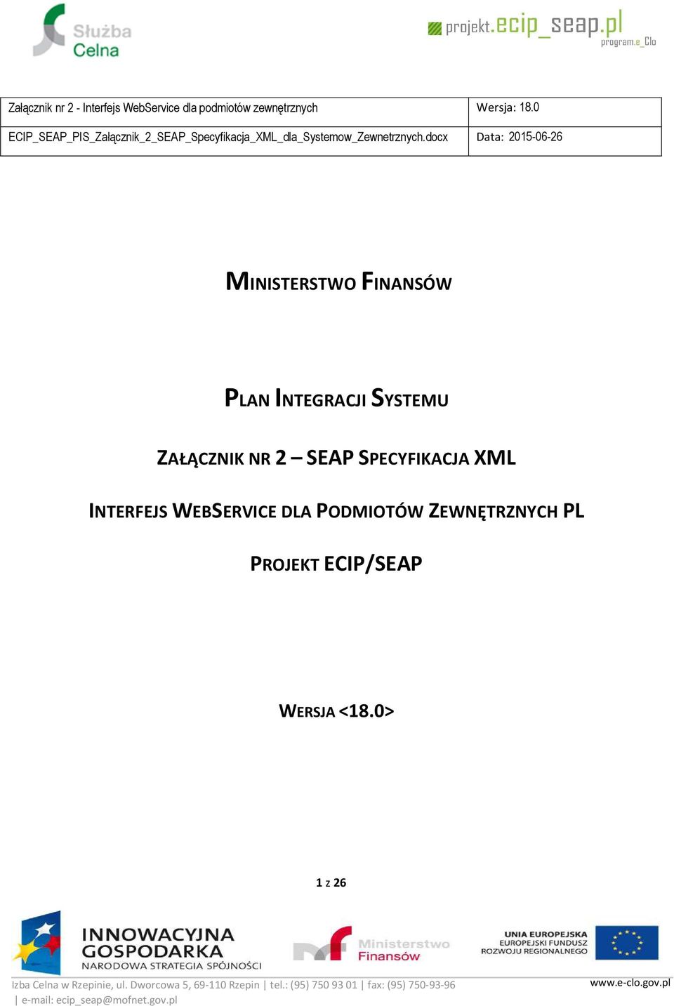 XML INTERFEJS WEBSERVICE DLA PODMIOTÓW