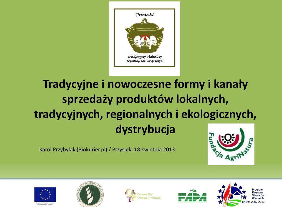 regionalnych i ekologicznych, dystrybucja