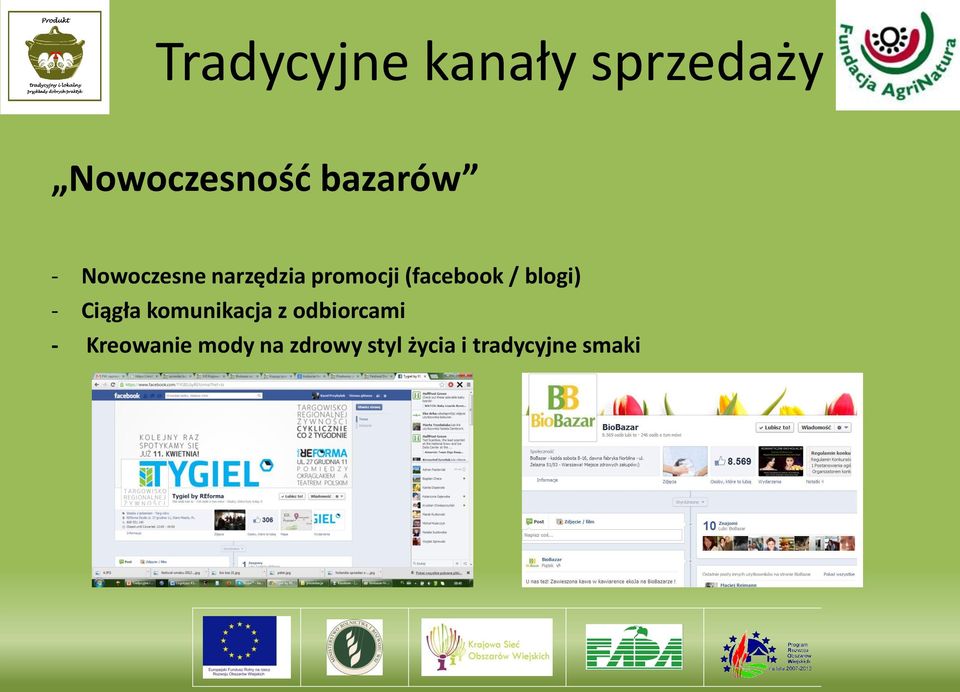 (facebook / blogi) - Ciągła komunikacja z