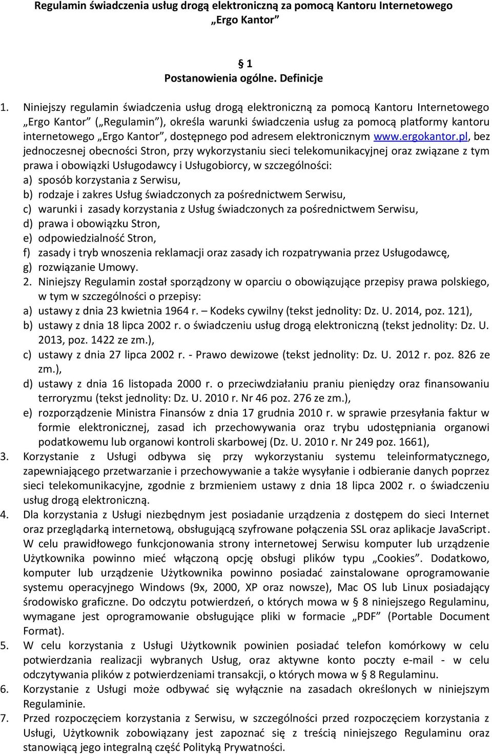 Kantor, dostępnego pod adresem elektronicznym www.ergokantor.