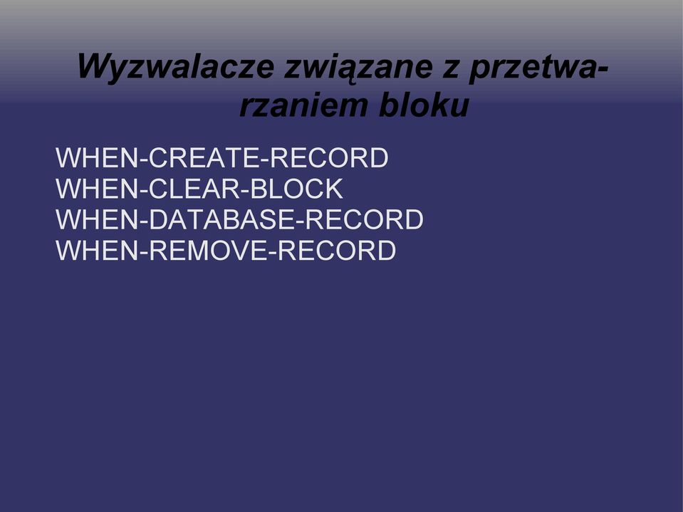 WHEN-CREATE-RECORD