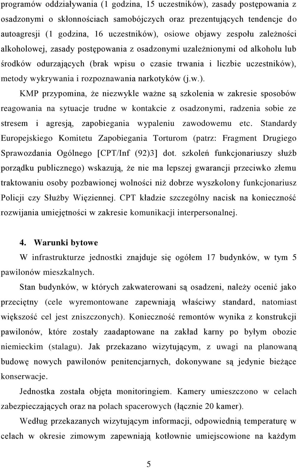 rozpoznawania narkotyków (j.w.).