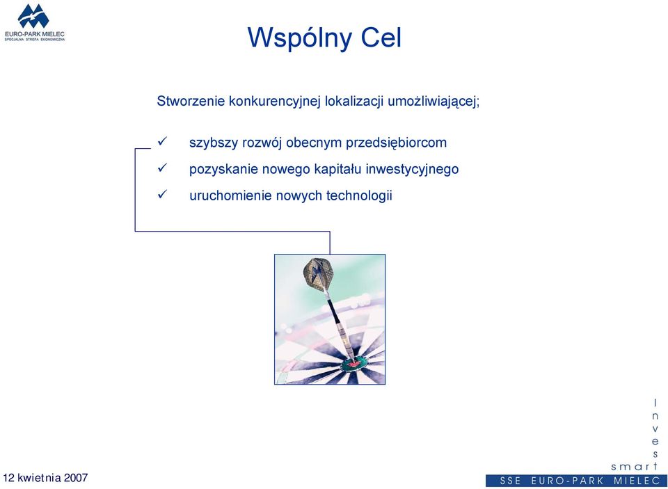 obecnym przedsiębiorcom pozyskanie nowego