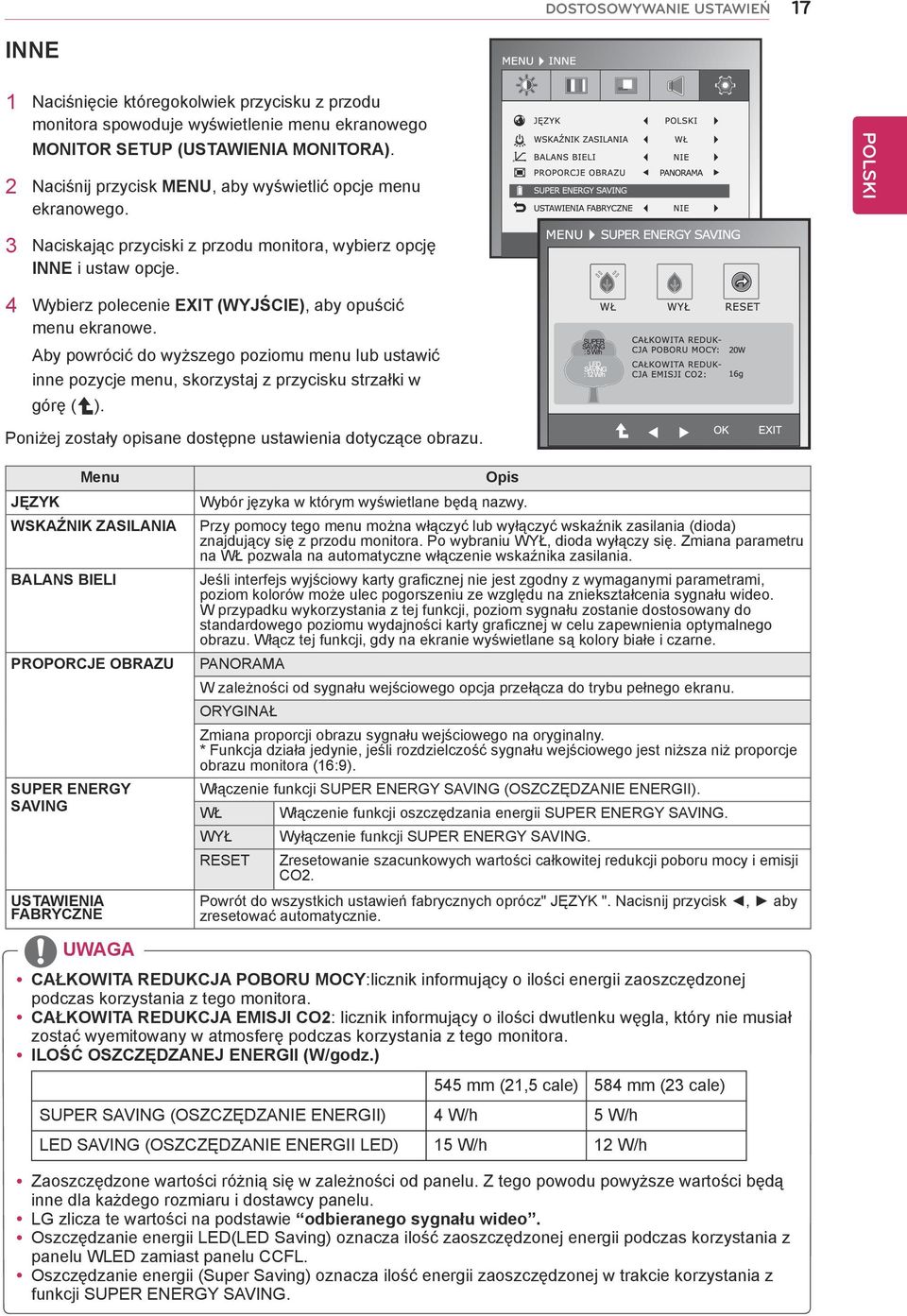 4 Wybierz polecenie EXIT (WYJŚCIE), aby opuścić menu ekranowe. Aby powrócić do wyższego poziomu menu lub ustawić inne pozycje menu, skorzystaj z przycisku strzałki w górę ( ).