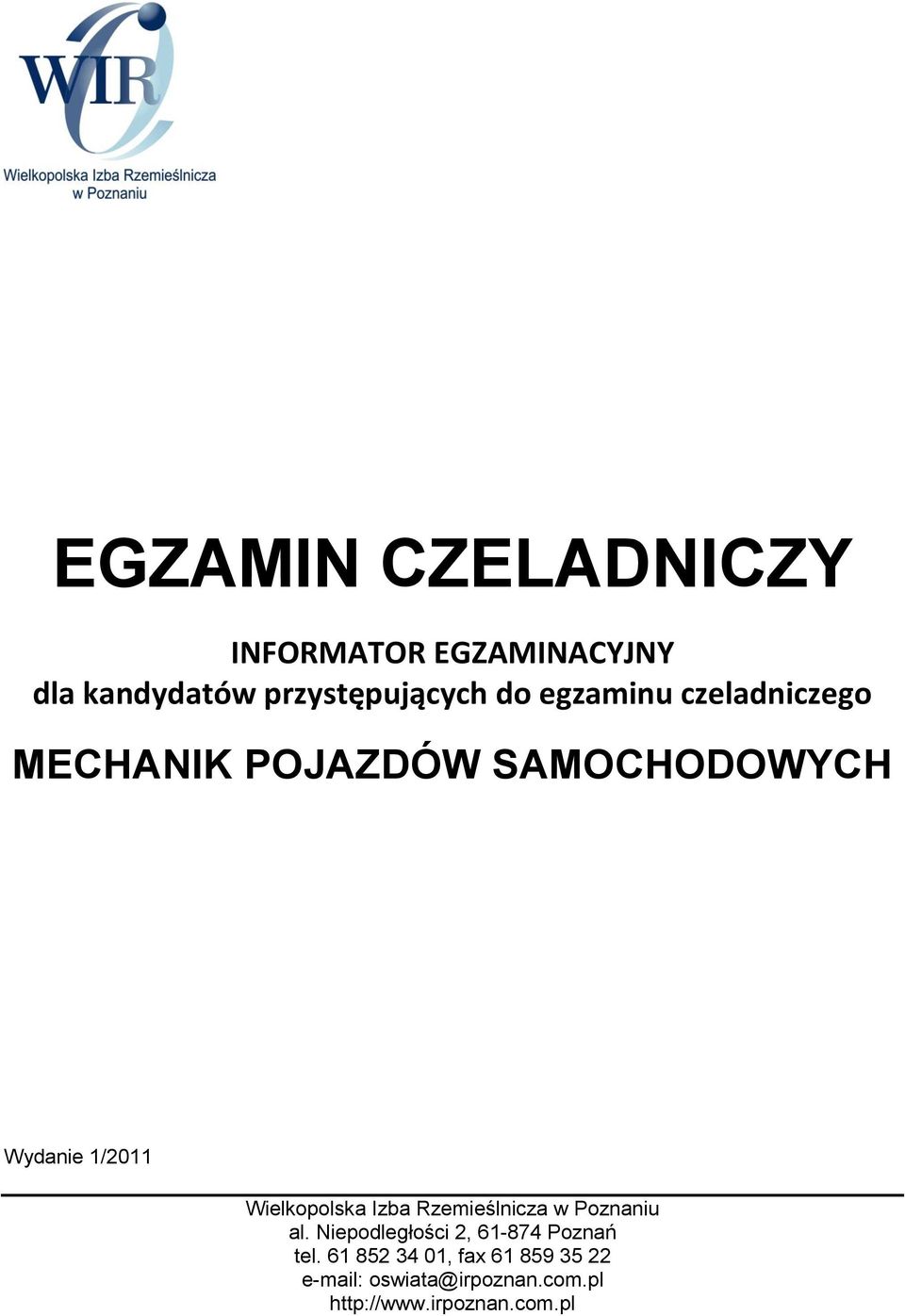 Wielkopolska Izba Rzemieślnicza w Poznaniu al.